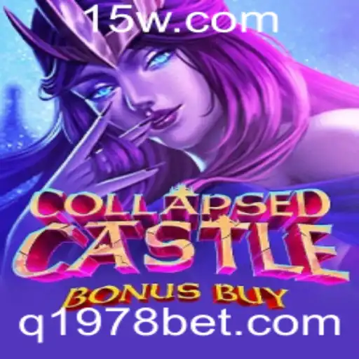 CollapsedCastleBonusBuy: Explorando o Novo Fenômeno dos Jogos Online em 1978bet