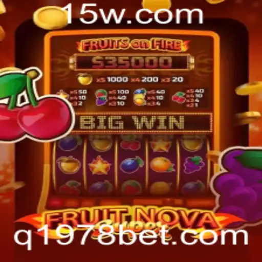 Descubra o Empolgante Mundo de FruitNovaSuper: O Novo Hit dos Jogos com 1978bet